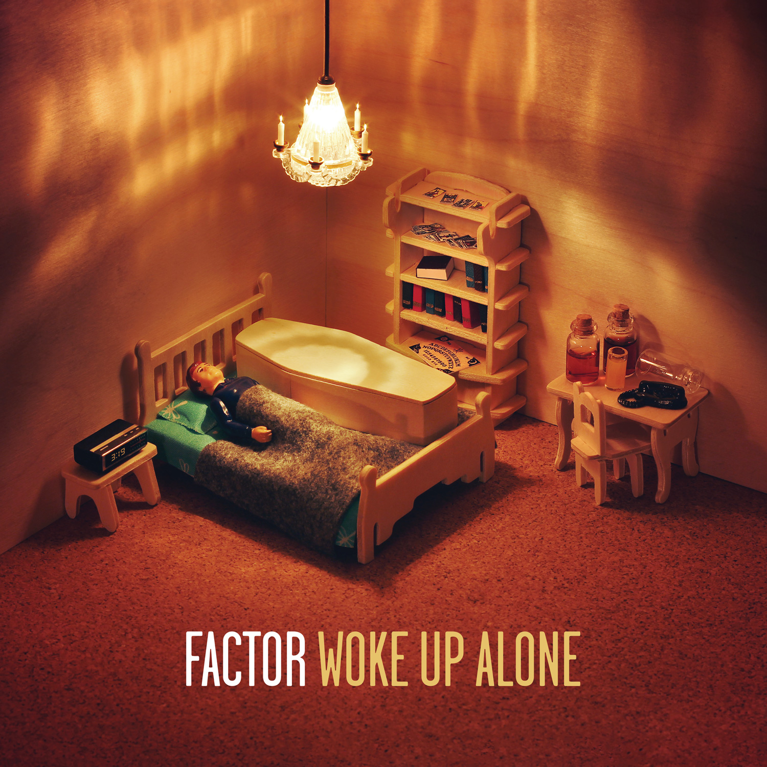 factor woke up alone